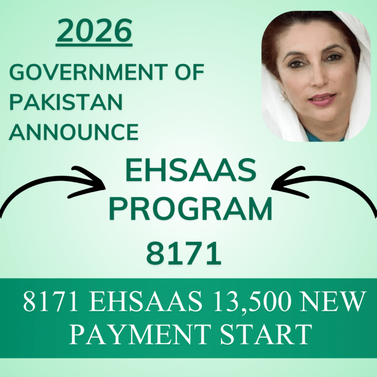 financial assistance Government Of Pakistan Announced 8171 Ehsaas 13500 New Payment Start